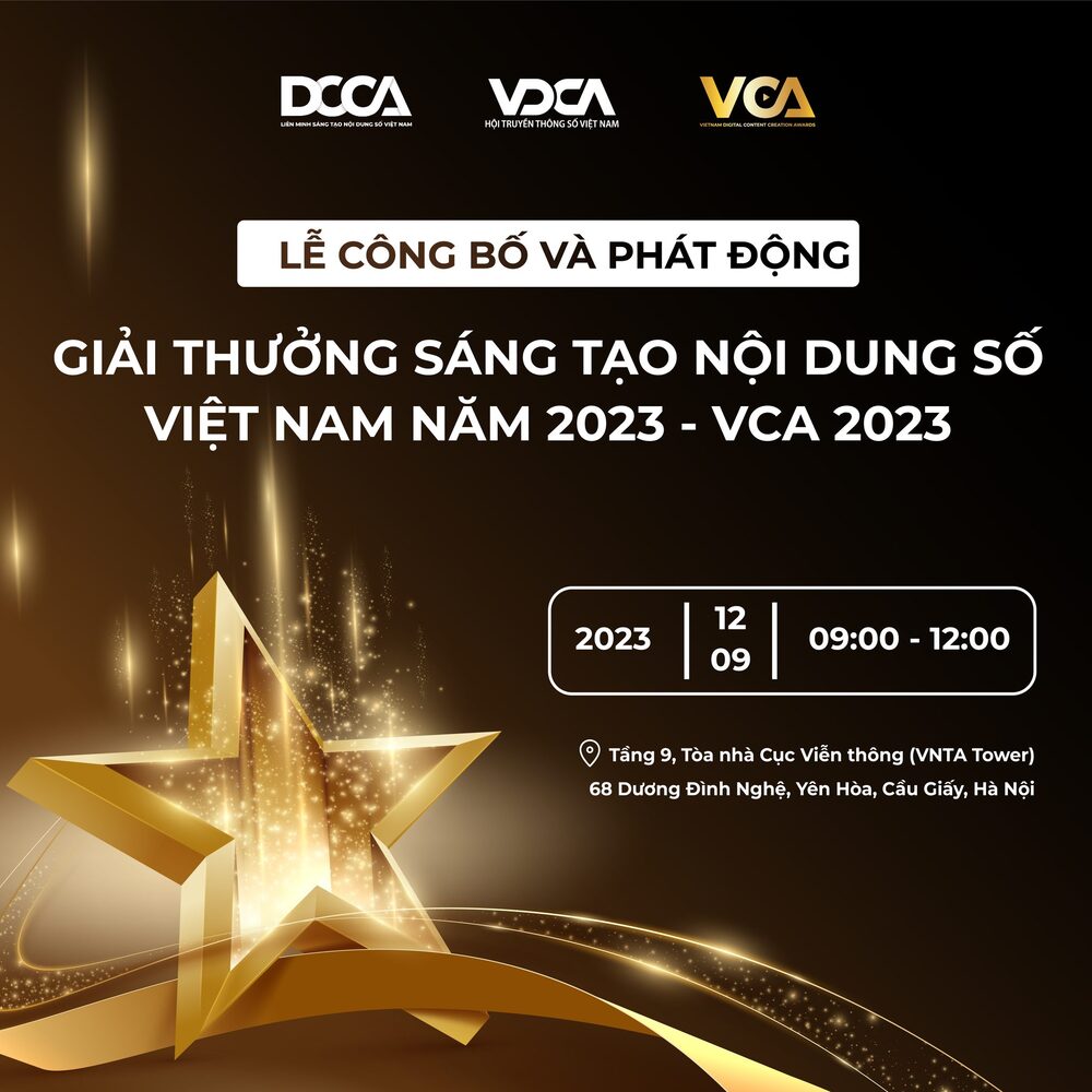 (12/09/2023) Lễ công bố và phát động Giải thưởng Sáng tạo nội dung số Việt Nam 2023 - VCA 2023