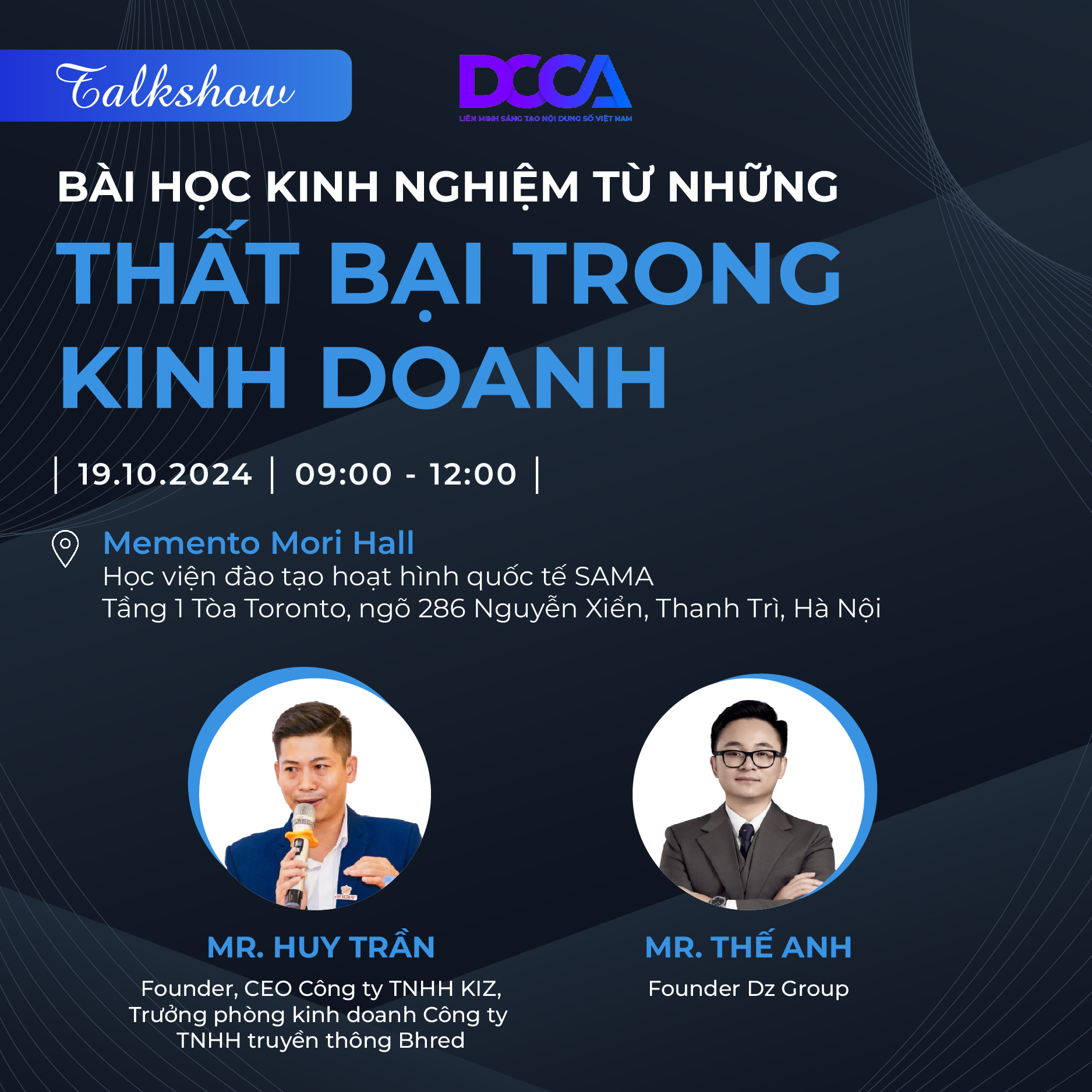 [19/10/2024] Talkshow: Bài học kinh nghiệm từ những thất bại trong kinh doanh