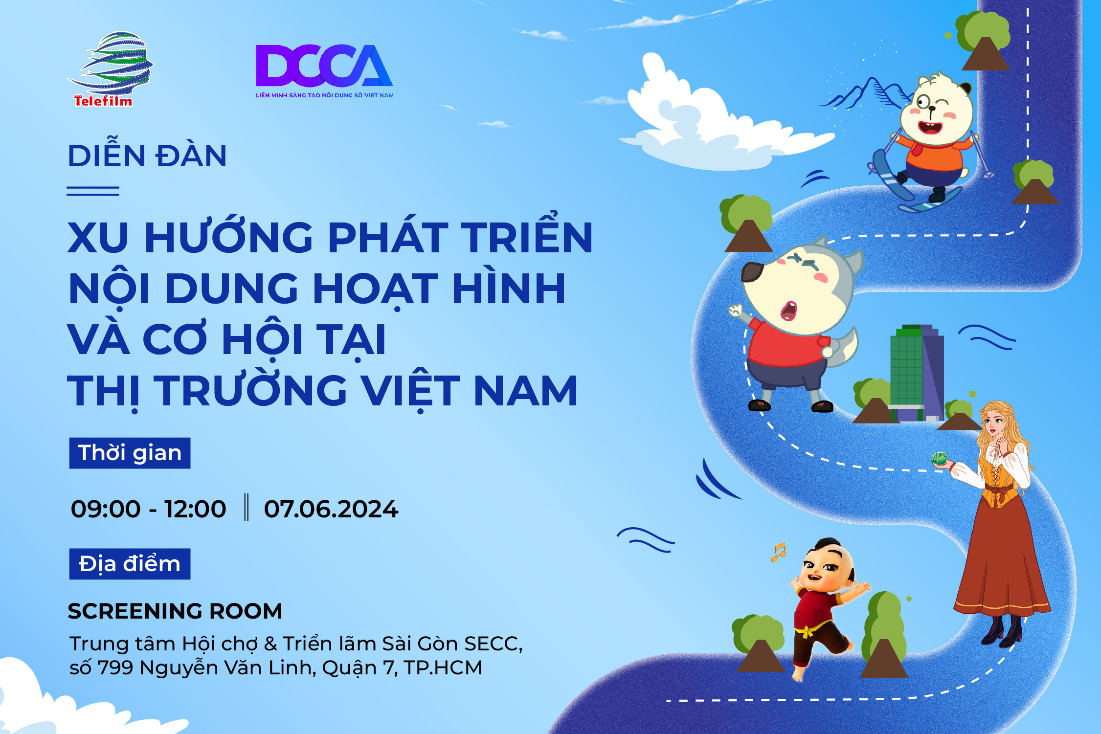 [07/06/2024] Diễn đàn "Xu hướng phát triển nội dung hoạt hình và cơ hội tại thị trường Việt Nam"