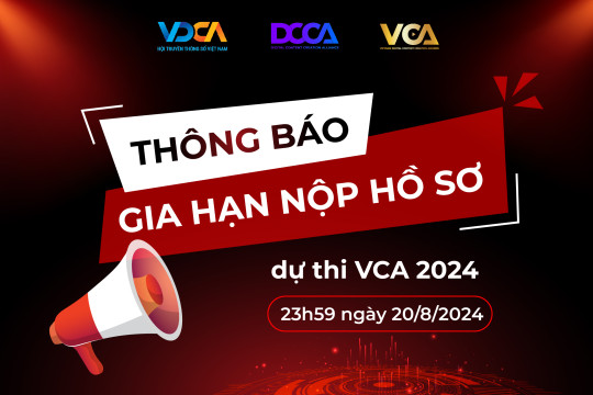 Gia hạn thời gian nhận bài dự thi Giải thưởng VCA 2024