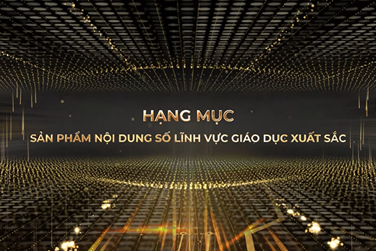 Danh sách đề cử hạng mục "Sản phẩm nội dung số lĩnh vực giáo dục xuất sắc" - VCA 2023